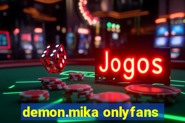 demon.mika onlyfans